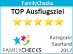 Auszeichnung TOP Ausflugsziel 2017 in Kategorie Saarland von FamilyChecks